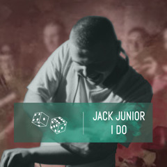 PN007: Jack Junior - I Do [Free Download]