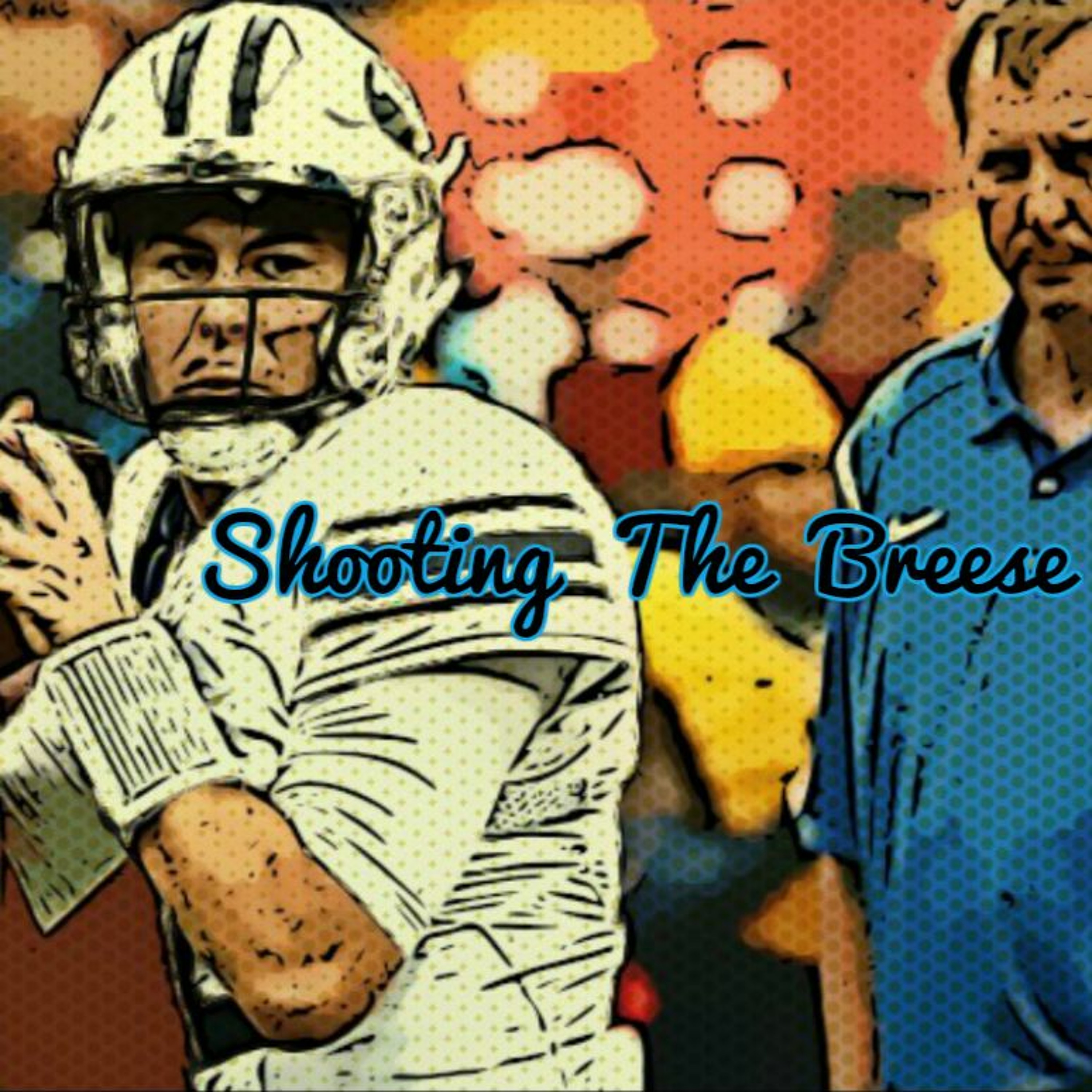 Shooting The Breese 8.2.17 episode artwork