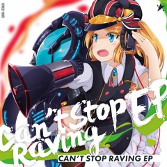 *Preview* KO3 & Getty feat. TEA - Can't Stop Raving(you Remix) * F/C Kirara records*