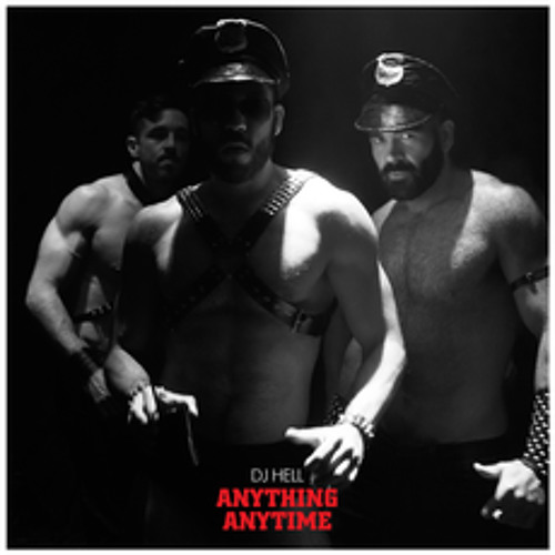 Premiere: DJ Hell 'Anything, Anytime' (Solomun Remix)
