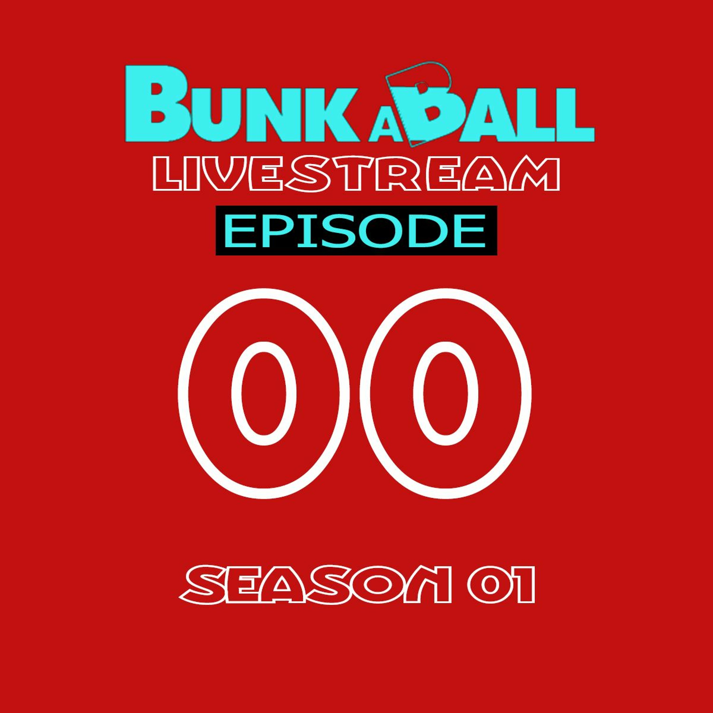 EP00 - S01 - Don Rimini - "Encore" Mix - Bunkaball Livestream