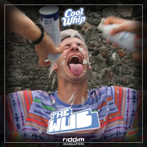 The Wub - Cool Whip [Riddim HQ] (Free Download)