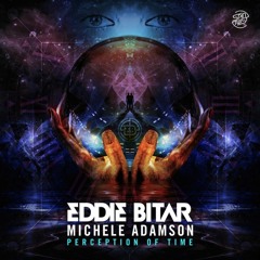 Eddie Bitar ft. Michele Adamson - Perception Of time