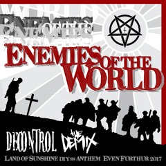DECONTROL & DEMIX-Enemies of the World [MSTR]