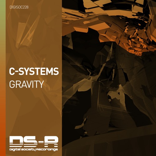 C-Systems - Gravity [OUT NOW]