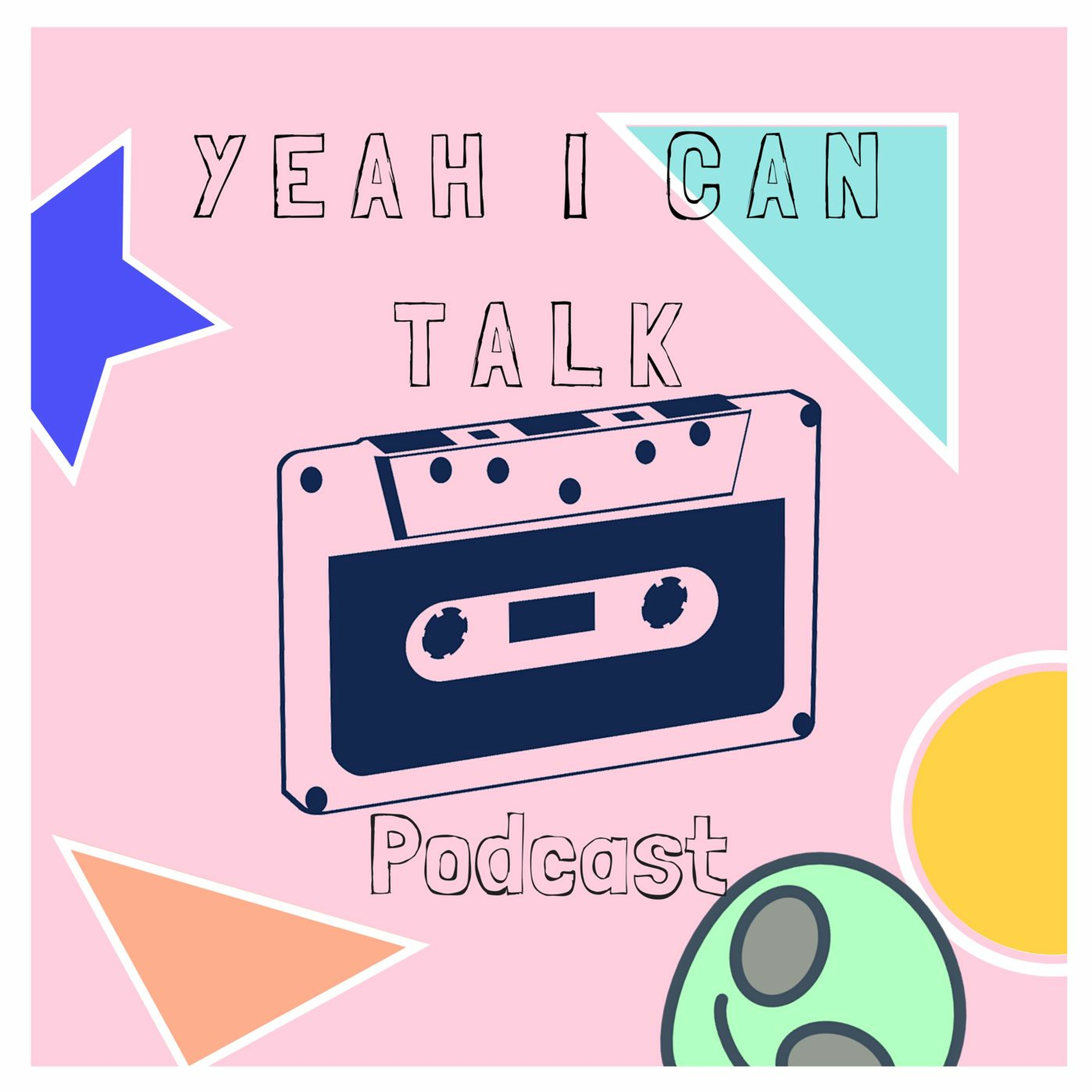 Yeah I Can Talk