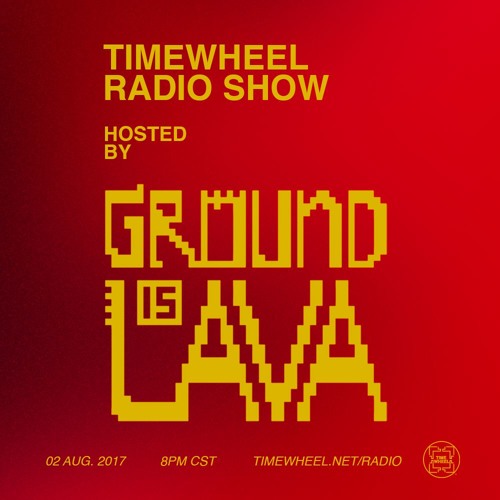 TIMEWHEEL RADIO SHOW #53 | GROUNDISLAVA