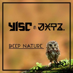 Yisc & JXtz — Deep Nature (Original Mix)
