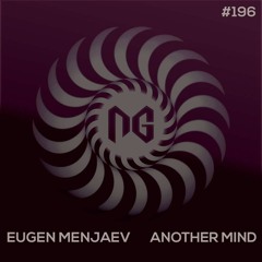Eugen Menjaev - Another Mind (Original Mix)