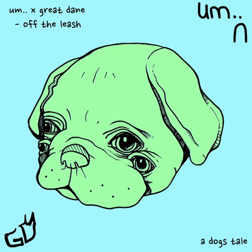 [a dogs tale] um.. x great dane - off the leash