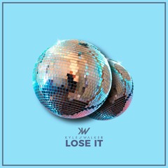 Kyle Walker - Lose It