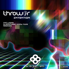 Throw3r - Intention (Algorithmic Remix) Preview