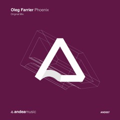 Oleg Farrier - Phoenix (Original Mix) [OUT NOW]