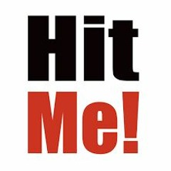 Hit Me - Knockturnul