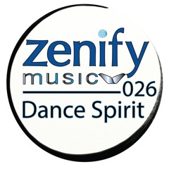 Zenify Music 026 - Dance Spirit