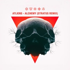 ATLiens - Alchemy (Stratus Remix)