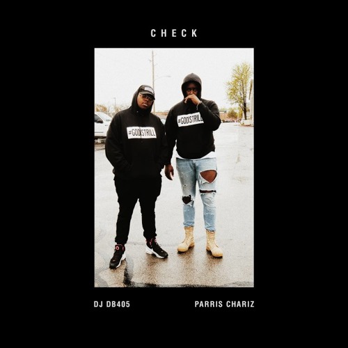 DJ DB405 - Check ft. Parris Chariz