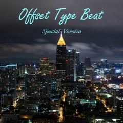 Offset Type Beat Special Version (prod. by Twin Beatz feat. AlJay)