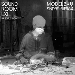 Sindre Bjerga @ Sound Room LXI