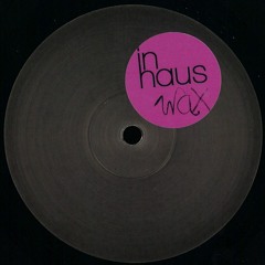 In Haus Wax 10 - Miffy & Miller / CNTRL / Jack Wickham (Vinyl Only)