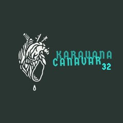 Karavana Canavar - HomeMix #32