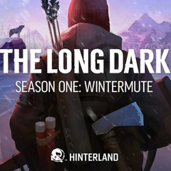 The Long Dark - Main Theme