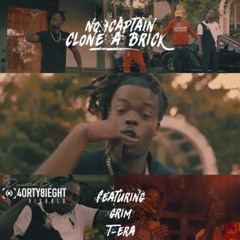 Clone A Brick x No.1 Captain ft. Grim & T-ERA