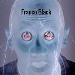Fear (Remix)