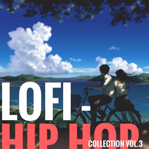 Lofi Hip Hop Collections Vol.3