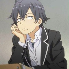 Hachiman Hikigaya (Yahari Ore no Seishun Love Come wa Machigatteiru) - Meu jeito de viver