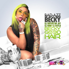 Bad Azz Becky - Koolin