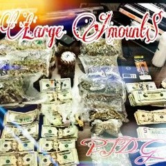 Large Amount (Prod. King Wonka)