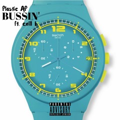 Bussin' ft. Cxill B (Prod. By CashMoneyAP)