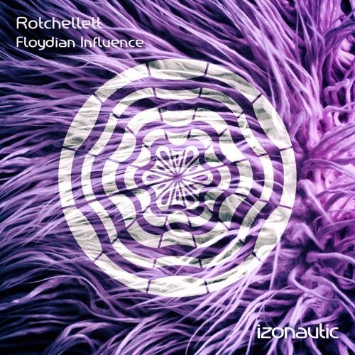 IZN010 : Rotchellett - Floydian Influence (Original Mix)