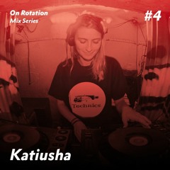 Rotation 004: Katiusha