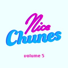 Nice Chunes volume 5