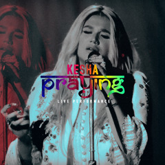 Praying (Live Performance)