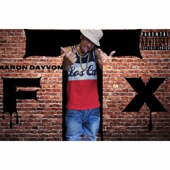 Aaron Dayvon- FTX (Prod. by Aaron Dayvon)
