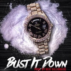 Cra$h - Bust It Down