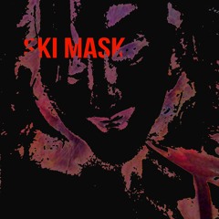 Ski Mask (BRANDON ARES REDUX)