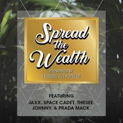 Spread The Wealth 2/25/17