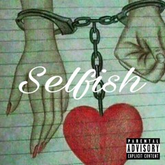 Selfish (Preview)