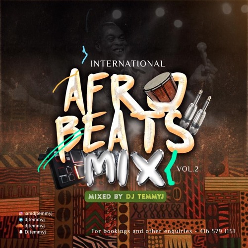 01 - INTERNATIONAL AFROBEATS MIX .VOLUME 2