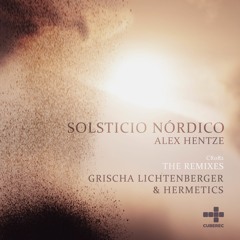 Alex Hentze 一 Solsticio Nórdico (Hermetics Remix)
