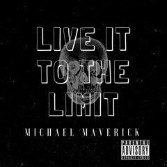 Live It To The Limit