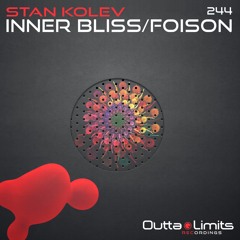 Stan Kolev - Inner Bliss (Original Mix) Preview
