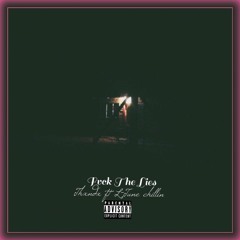 Fvck The Lies (Ft. L-Tune 'Chillin') [Prod. By L-Tune 'Chillin']