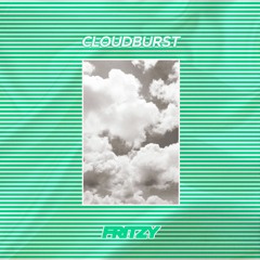 Cloudburst ft. Headhaunter, Yori