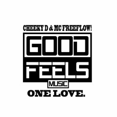 Cheeky D & MC Freeflow - One Love - Original Mix - OUT NOW