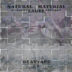 Natural Material - Beattape #4